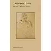 The Drifted Stream: A tribute to Charles Causley