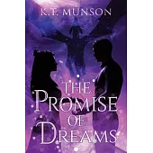 The Promise of Dreams