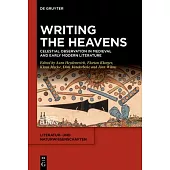 Writing the Heavens: Celestial Observation in Medieval and Early Modern Literature