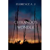 Chikando’s Wonder