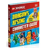 LEGO Ninjago Dragons Rising Character Guide: With LEGO Sora Minifigure