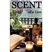 Scent of a Lion