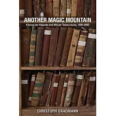 Another Magic Mountain: Kibong’oto Hospital and African Tuberculosis, 1920-2000