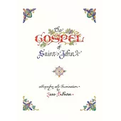 The Illuminated Gospel of John