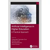 Artificial Intelligence in Higher Education: A Practical Approach