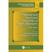 Chemical and Functional Properties of Food Components