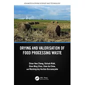 Drying and Valorisation of Food Processing Waste