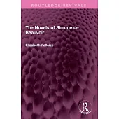 The Novels of Simone de Beauvoir