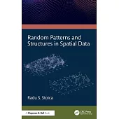 Random Patterns and Structures in Spatial Data