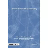 Exercises in Statistical Reasoning