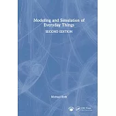 Modeling and Simulation of Everyday Things, 2e