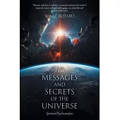 The Messages and Secrets of the Universe: Spiritual Psychoanalysis