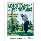 Motor Learning and Performance: From Principles to Application