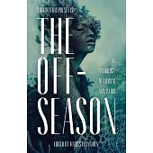 The Off-Season: An Anthology of Coastal New Weird