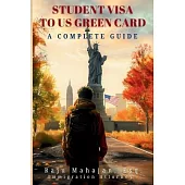 Student Visa to US Green Card