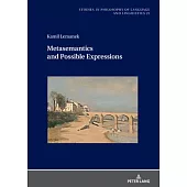 Metasemantics and Possible Expressions