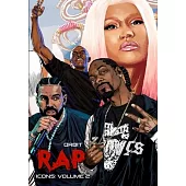 Orbit: RAP Icons: Snoop Dogg, Dr. Dre, Drake, Nicki Minaj