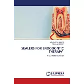 Sealers for Endodontic Therapy