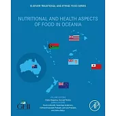 Nutritional and Health Aspects of Traditional and Ethnic Foods: Oceania