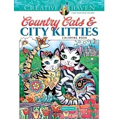 Creative Haven Country Cats & City Kitties Coloring Book