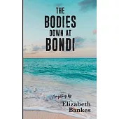 The Bodies down at Bondi