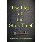 The Plot of the Story Thief