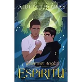 Cemetery Boys: Espíritu