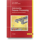 Understanding Polymer Processing: Processes and Governing Equations