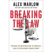 Breaking the Law