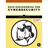 Data Engineering for Cybersecurity