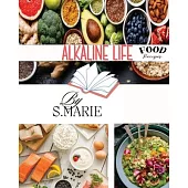 Alkaline Life: Food Recipies