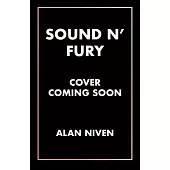 Sound ’n’ Fury: Rock ’n’ Roll Stories