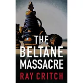 The Beltane Massacre