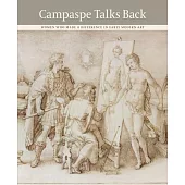 Campaspe Talks Back: Women Who Made a Difference in Early Modern Art