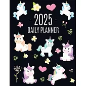 Unicorn Daily Planner 2025: Cute 2025 Year Organizer: January-December (12 Months) Large Funny Magical Fairy Tale Horse Agenda