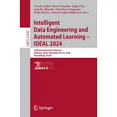 Intelligent Data Engineering and Automated Learning - Ideal 2024: 25th International Conference, Valencia, Spain, November 20-22, 2024, Proceedings, P