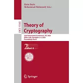 Theory of Cryptography: 22nd International Conference, Tcc 2024, Milan, Italy, December 2-6, 2024, Proceedings, Part II