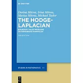 The Hodge-Laplacian: Boundary Value Problems on Riemannian Manifolds