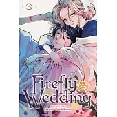 Firefly Wedding, Vol. 3