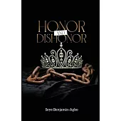 Honor and Dishonor