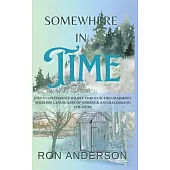 Somewhere in Time: Joey’s Continued Journey Through the Charming. Timeless Landscapes of Norfolk and Haldimand Counties