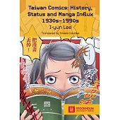 Taiwan Comics: History, Status, and Manga Influx 1930s-1990s