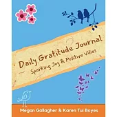 Daily Gratitude Journal - Sparking Joy & Positive Vibes