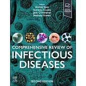 Comprehensive Review of Infectious Diseases