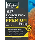 Princeton Review AP Environmental Science Premium Prep, 20th Edition: 4 Practice Tests + Digital Practice Online + Content Review