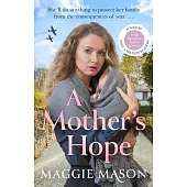 A Mother’s Hope
