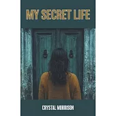 My Secret Life