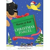 Marnie & Rob and The Christmas Parcel