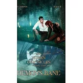 Demon’s Bane: The Numen Chronicles Volume Four [No Accent Edition]