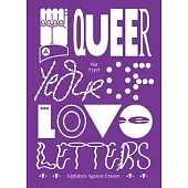 A Queer Year of Love Letters